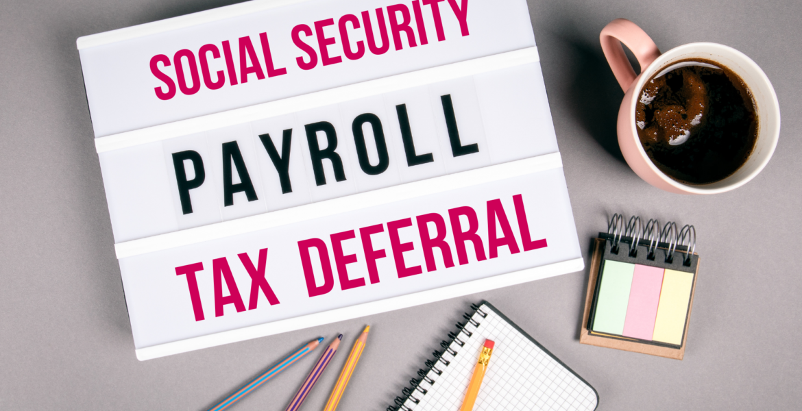 Payroll Tax Deferral